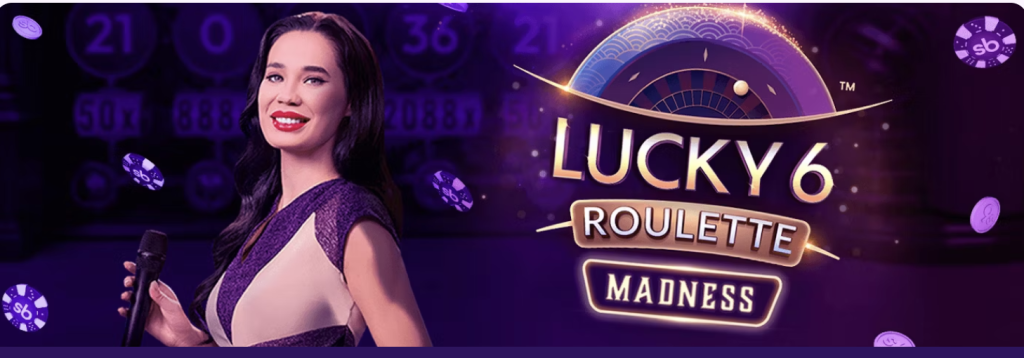 Lucky 6 Roulette Madness bonus 